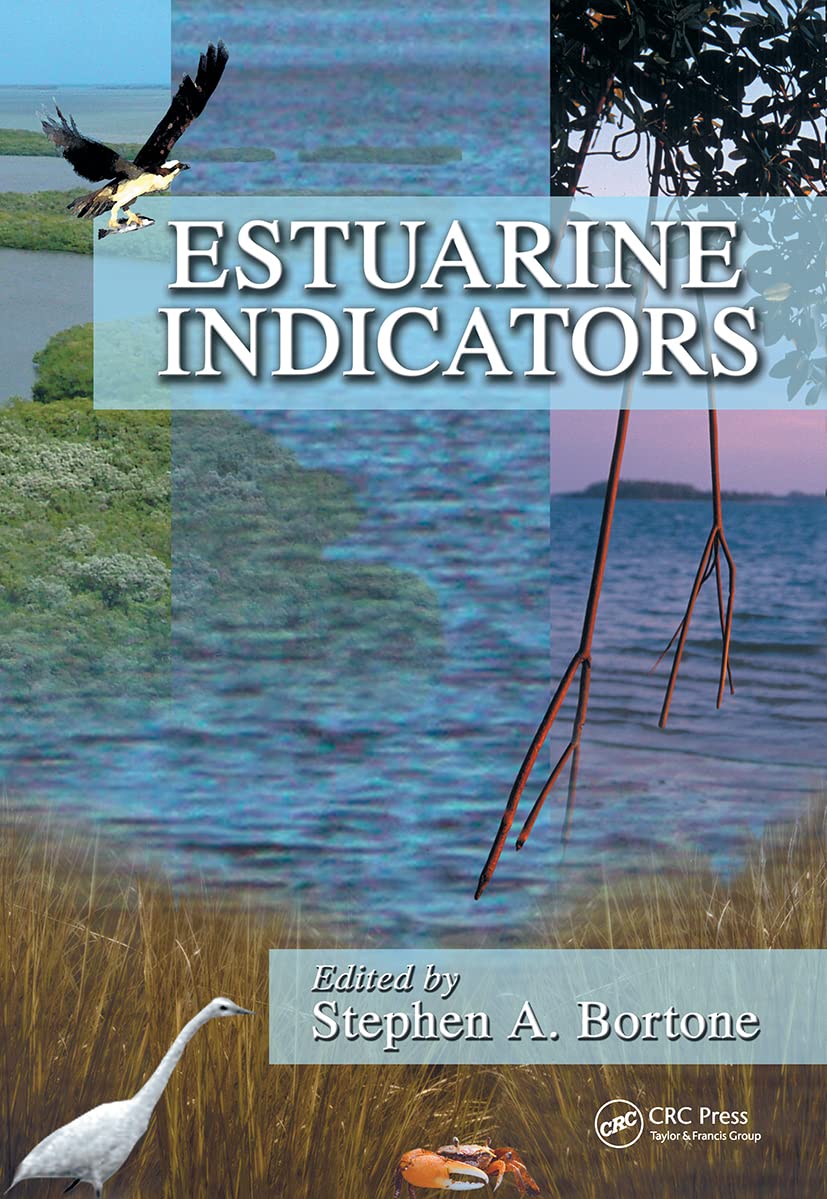 Estuarine Indicators (Crc Press Marine Science),Used