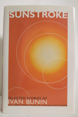 Sunstroke: Selected Stories