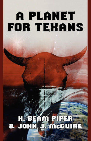 A Planet For Texans,New