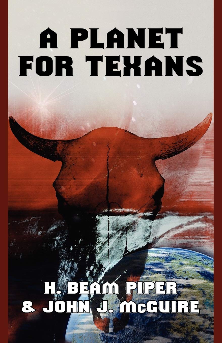 A Planet For Texans,New