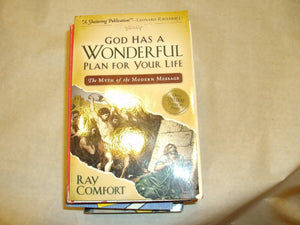 God Has A Wonderful Plan For Your Life: The Myth Of The Modern Message