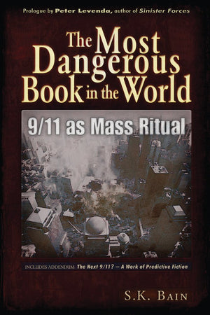 The Most Dangerous Book in the World: 9/11 as Mass Ritual,New
