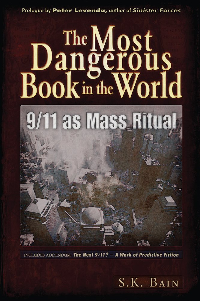 The Most Dangerous Book in the World: 9/11 as Mass Ritual,New