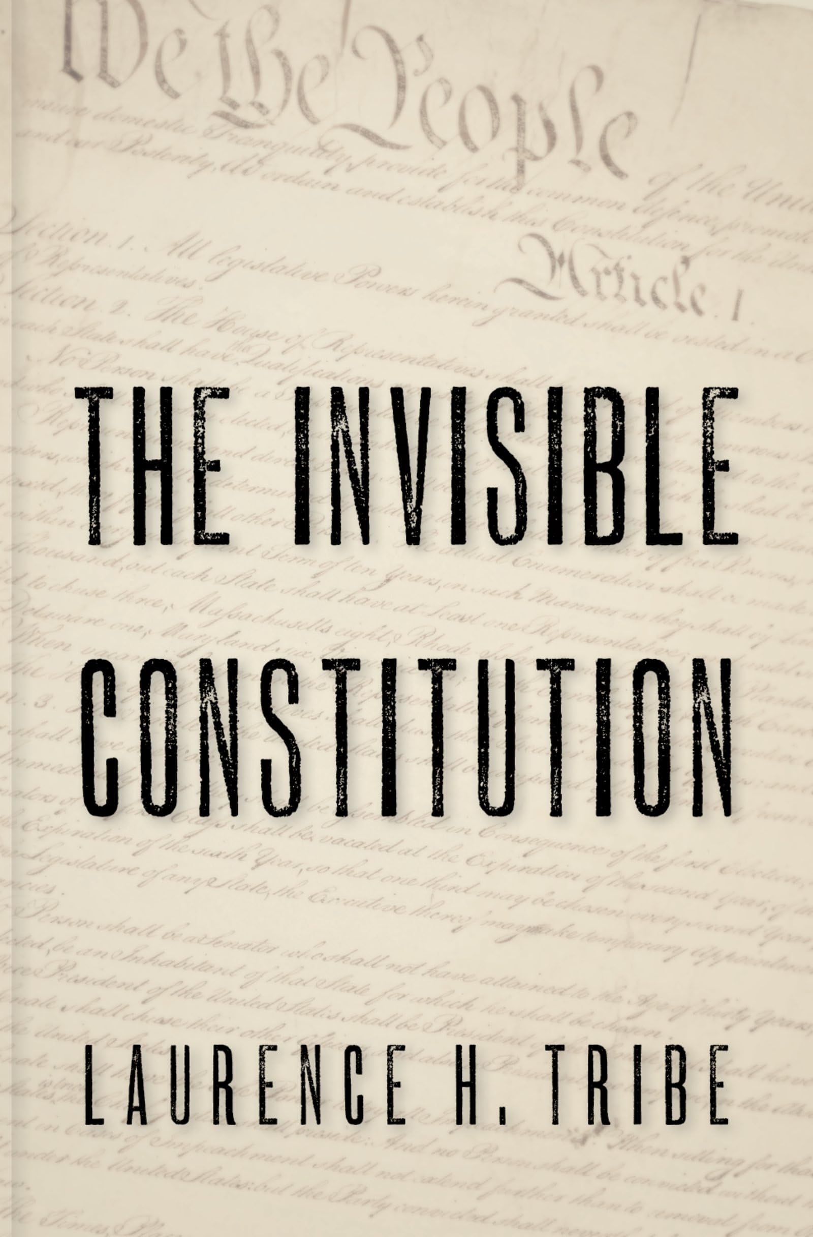 The Invisible Constitution (Inalienable Rights),Used