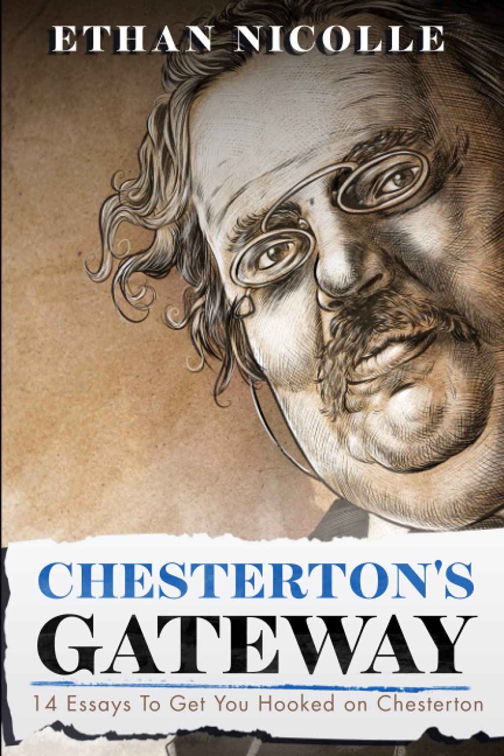 Chesterton's Gateway: 14 Essays To Get You Hooked On Chesterton,Used