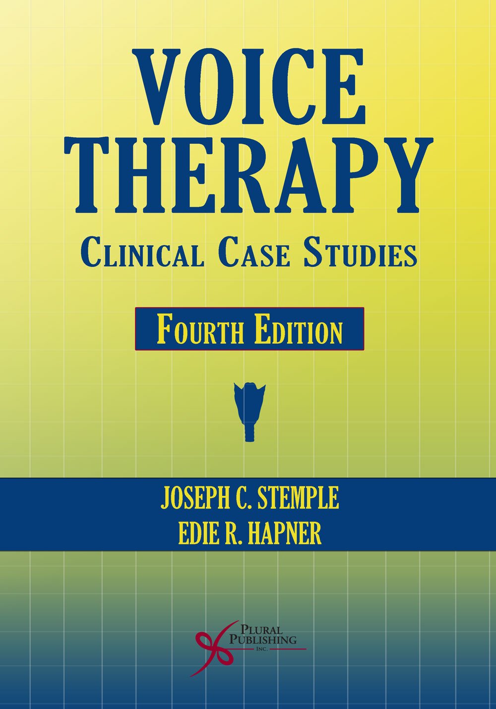 Voice Therapy: Clinical Case Studies,New
