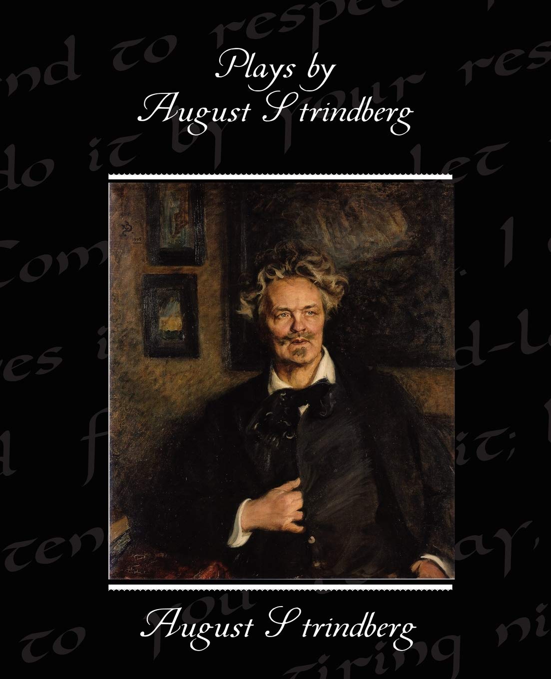 Plays by August Strindberg,Used