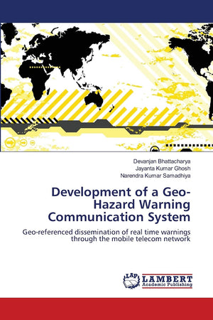 Development of a GeoHazard Warning Communication System: Georeferenced dissemination of real time warnings through the mobile ,Used