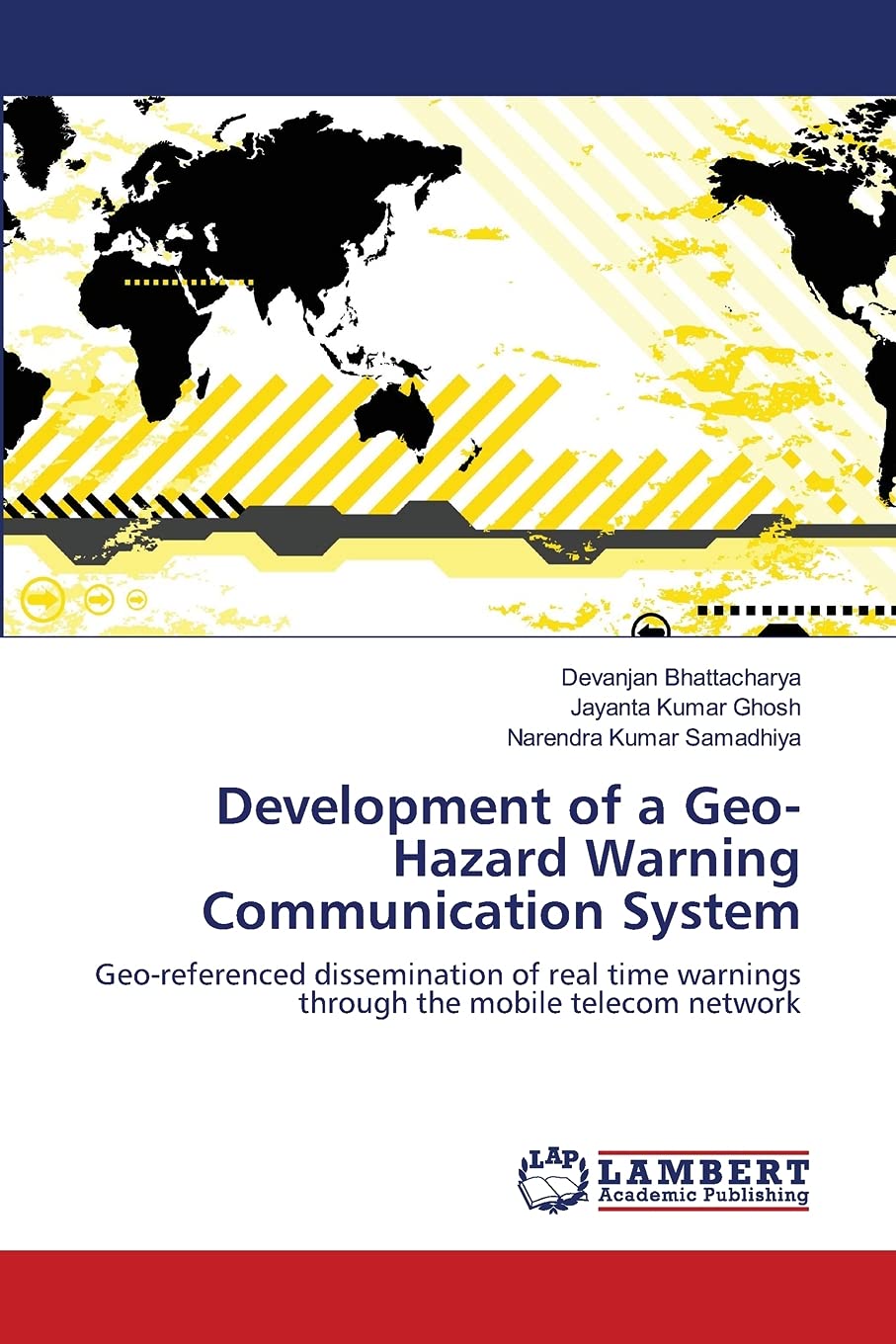 Development of a GeoHazard Warning Communication System: Georeferenced dissemination of real time warnings through the mobile ,Used