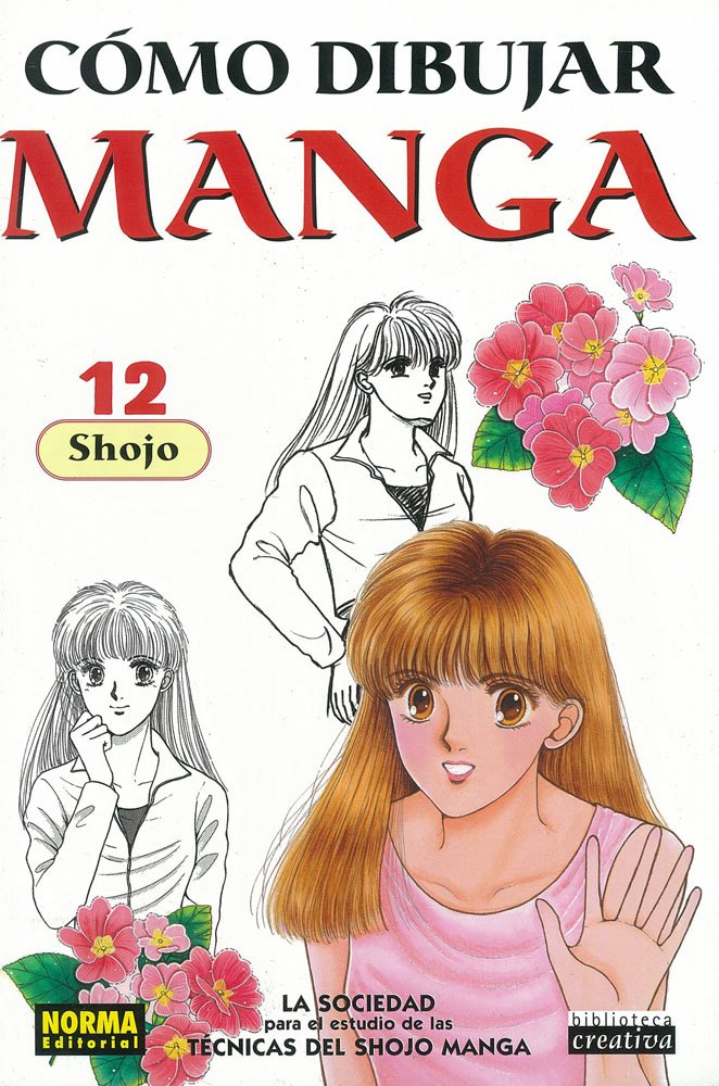 Como Dibujar Manga 12: Shojo / Developing Shojo Manga Techniques: Developing Shoujo Manga Techniques (Spanish Edition),Used