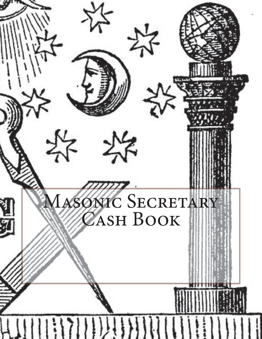 Masonic Secretary Cash Book,Used