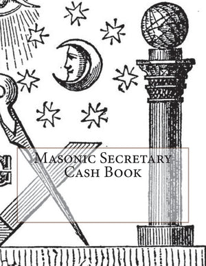 Masonic Secretary Cash Book,Used