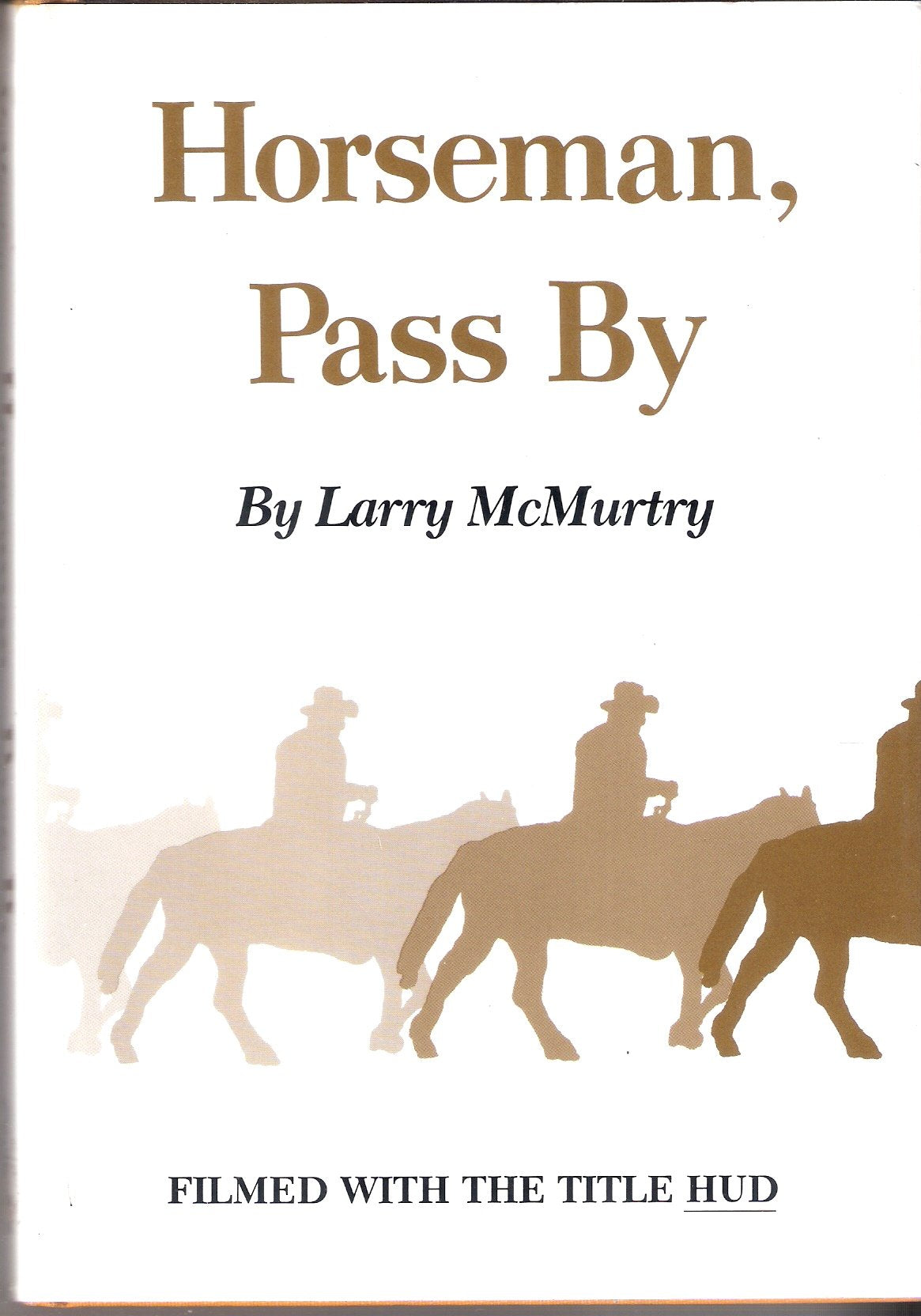 Horseman, Pass by (Southwest Landmark),Used
