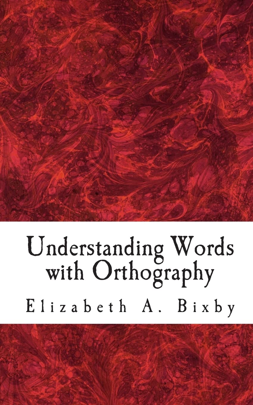 Understanding Words With Orthography,Used