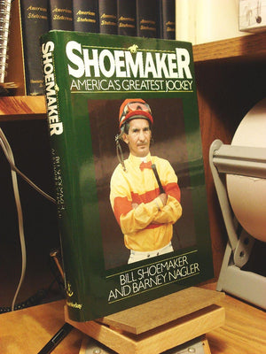 Shoemaker: Americas Greatest Jockey-used