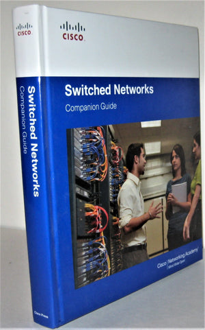 Switched Networks Companion Guide
