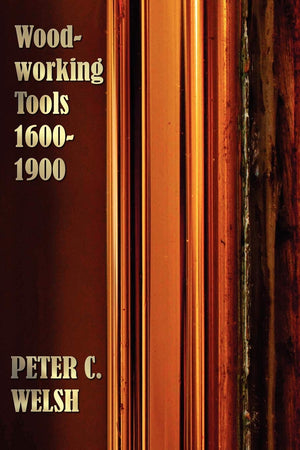 Woodworking Tools 16001900  Fully Illustrated,Used