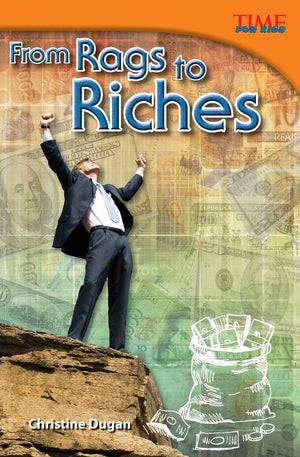 From Rags to Riches (TIME FOR KIDS Nonfiction Readers),Used