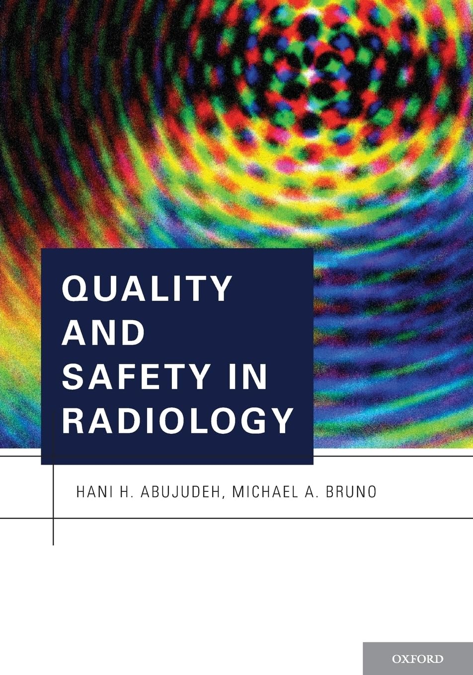 Quality And Safety In Radiology