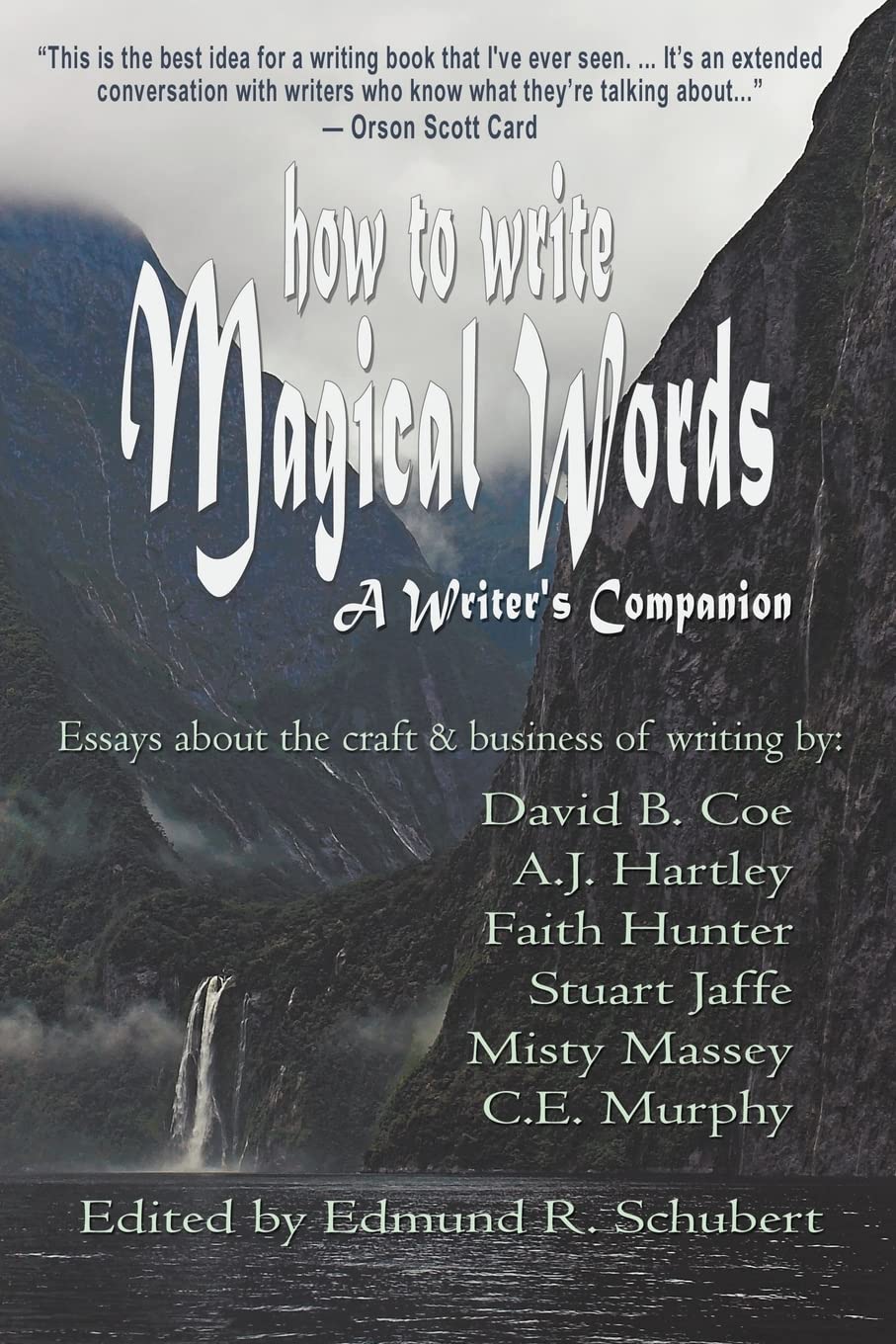 How to Write Magical Words: A Writer's Companion,Used
