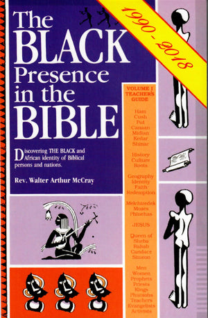 The Black Presence in the Bible: Teacher's Edition - Explore Black Biblical Identity