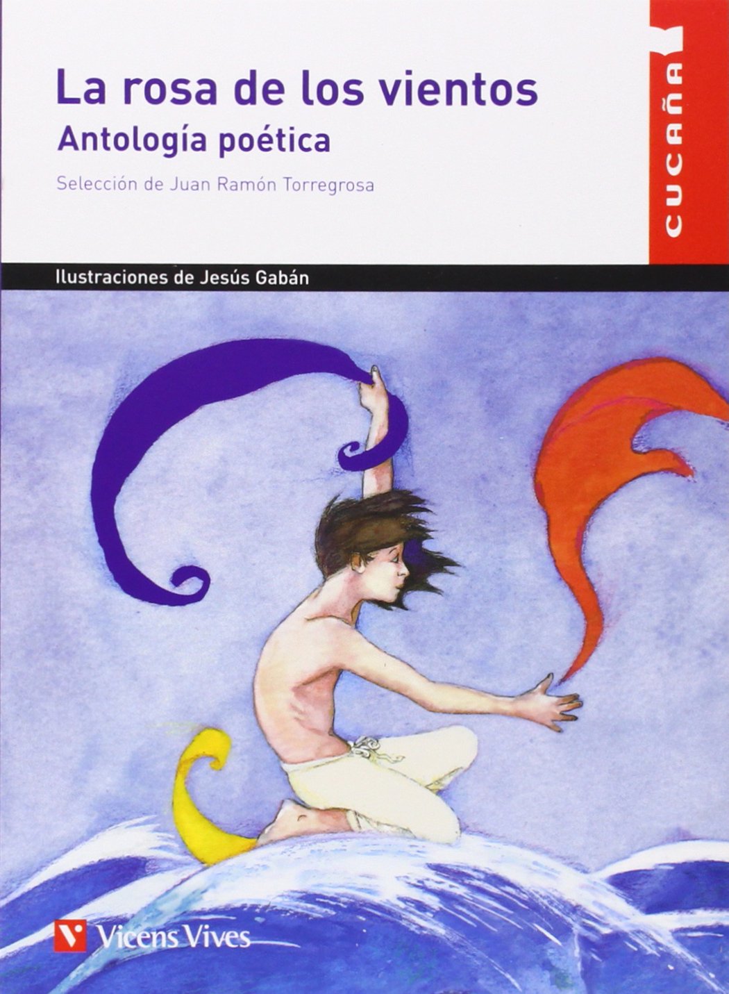 La Rosa De Los Vientos N/c (Cucana) (Spanish Edition),Used