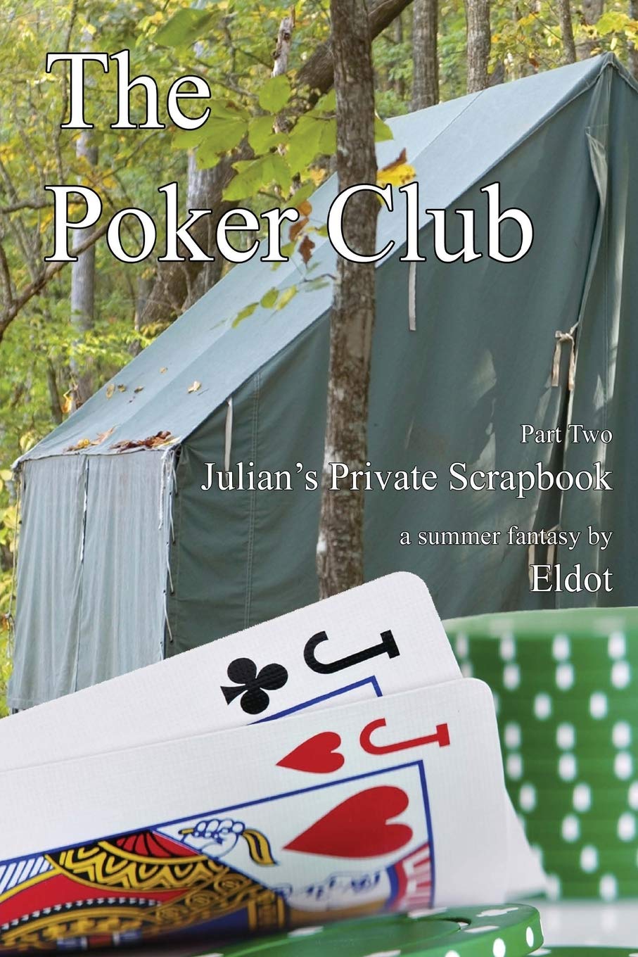 The Poker Club (Julian's Private Scrapbook),Used