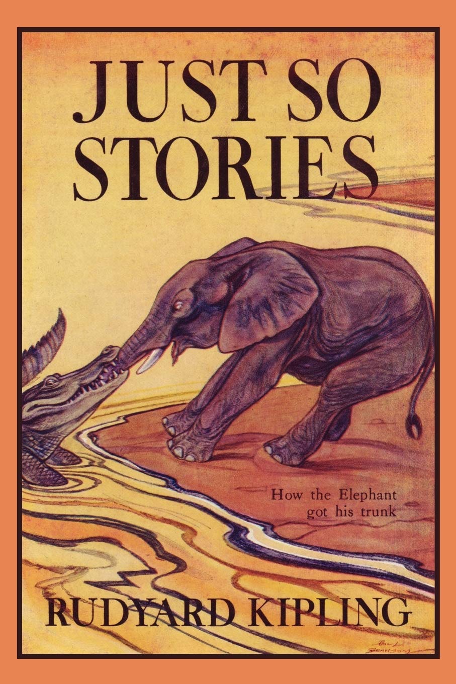 Just So Stories, Illustrated Edition (Yesterday's Classics),Used