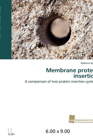 Membrane protein insertion: A comparison of two protein insertion systems,Used