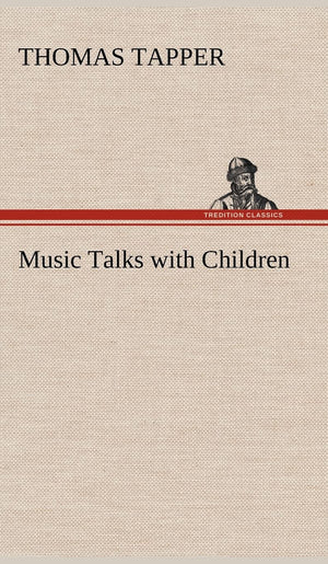 Music Talks with Children,Used