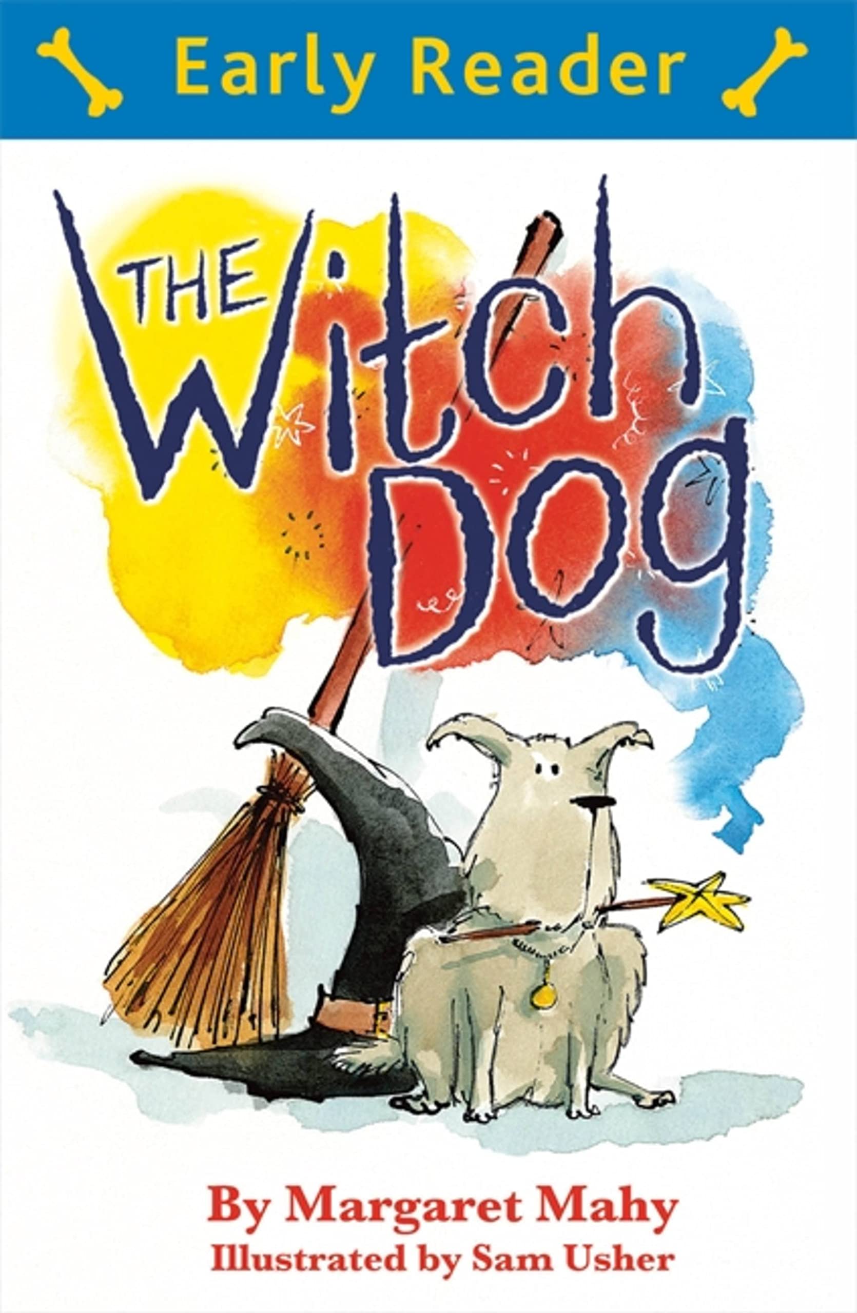 The Witch Dog: (Early Reader)