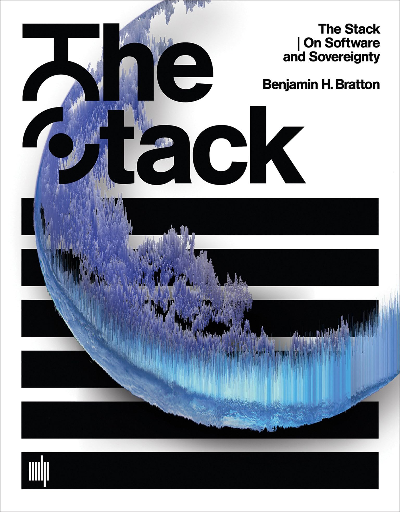 The Stack: On Software and Sovereignty (Software Studies),New