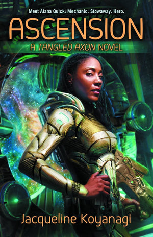 Ascension: A Tangled Axon Novel,Used