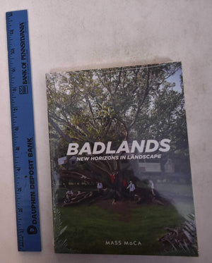 Badlands: New Horizons In Landscape
