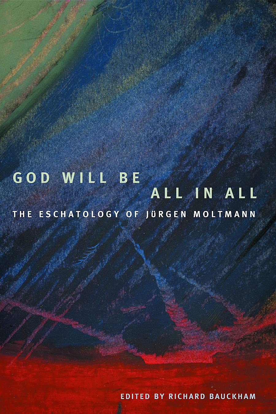God Will Be All In All,New
