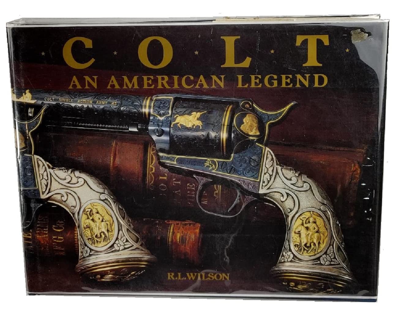 Colt, an American legend: The official history of Colt firearms from 1836 to the present,Used