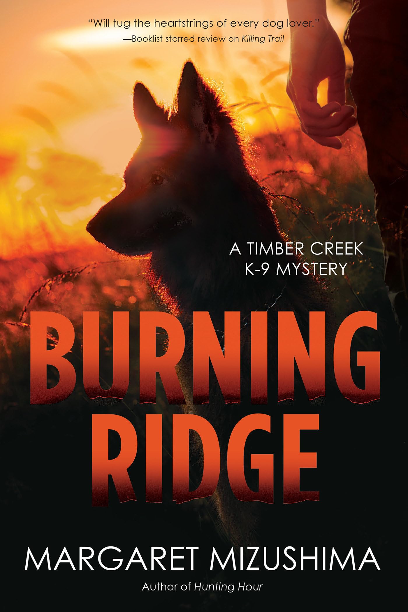 Burning Ridge: A Timber Creek K9 Mystery
