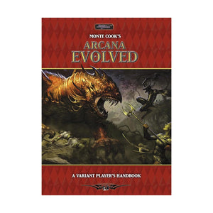 Monte Cook's Arcana Evolved: A Variant Player's Handbook,Used