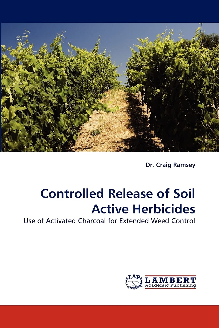 Controlled Release of Soil Active Herbicides: Use of Activated Charcoal for Extended Weed Control,Used