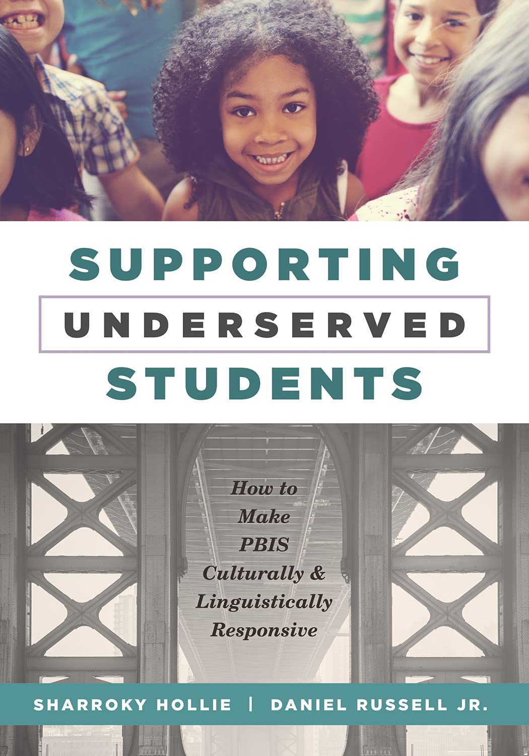 Supporting Underserved Students: How To Make Pbis Culturally And Linguistically Responsive (Pbiscompatible Resources For Cultur,Used