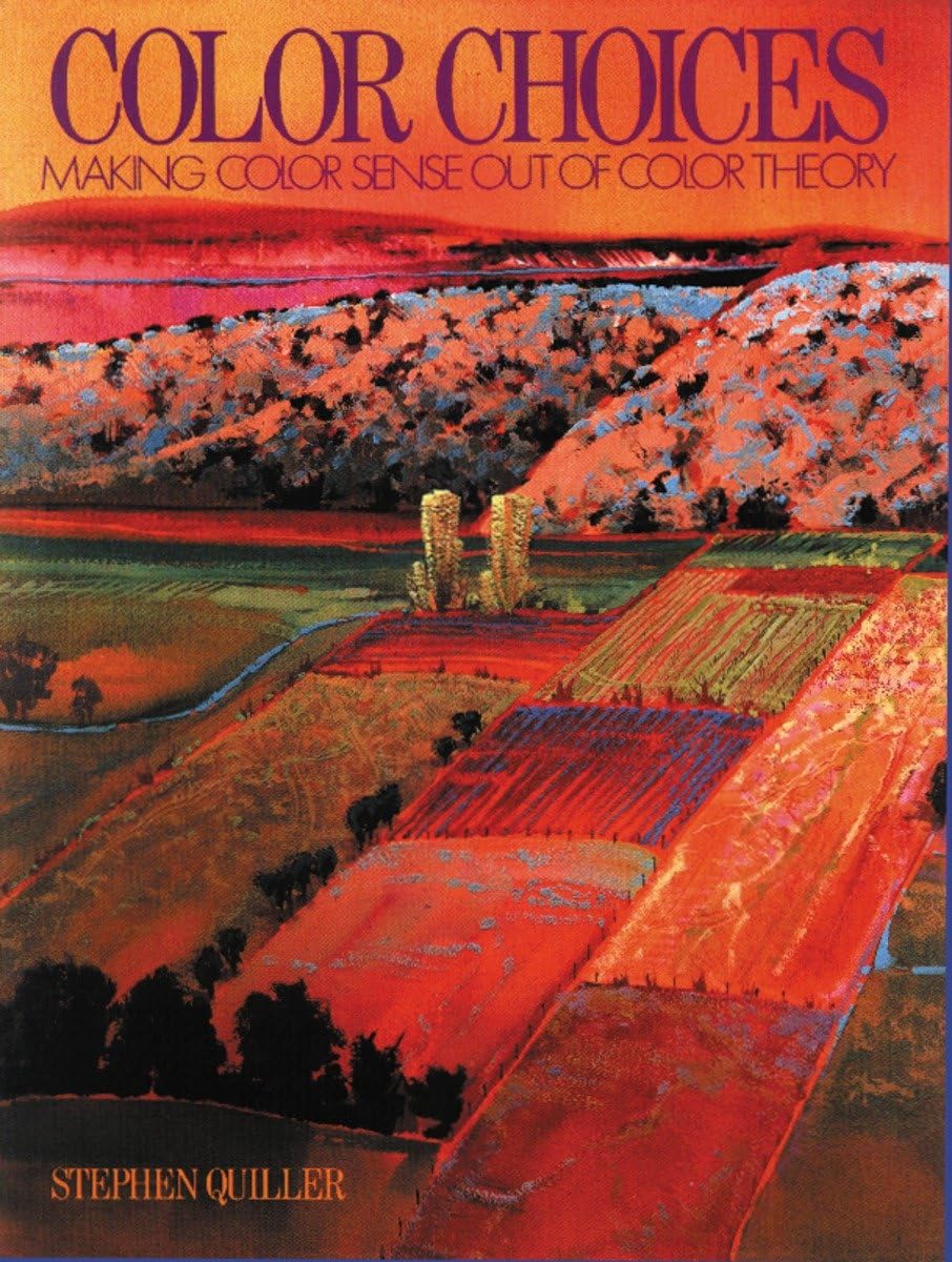 Color Choices: Making Color Sense Out Of Color Theory,New