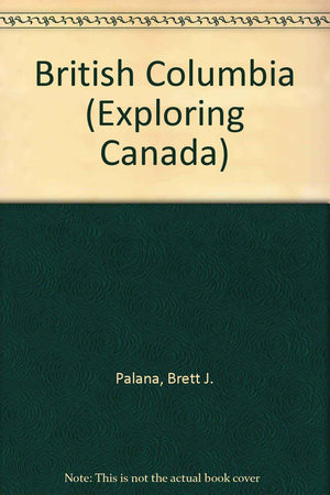 Exploring Canada  British Columbia,Used