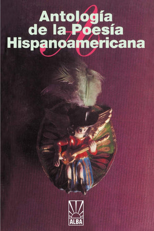 Antologa de la Poesa Hispanoamericana (Alba),Used