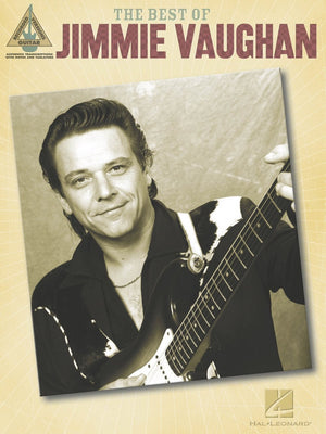 The Best Of Jimmie Vaughan