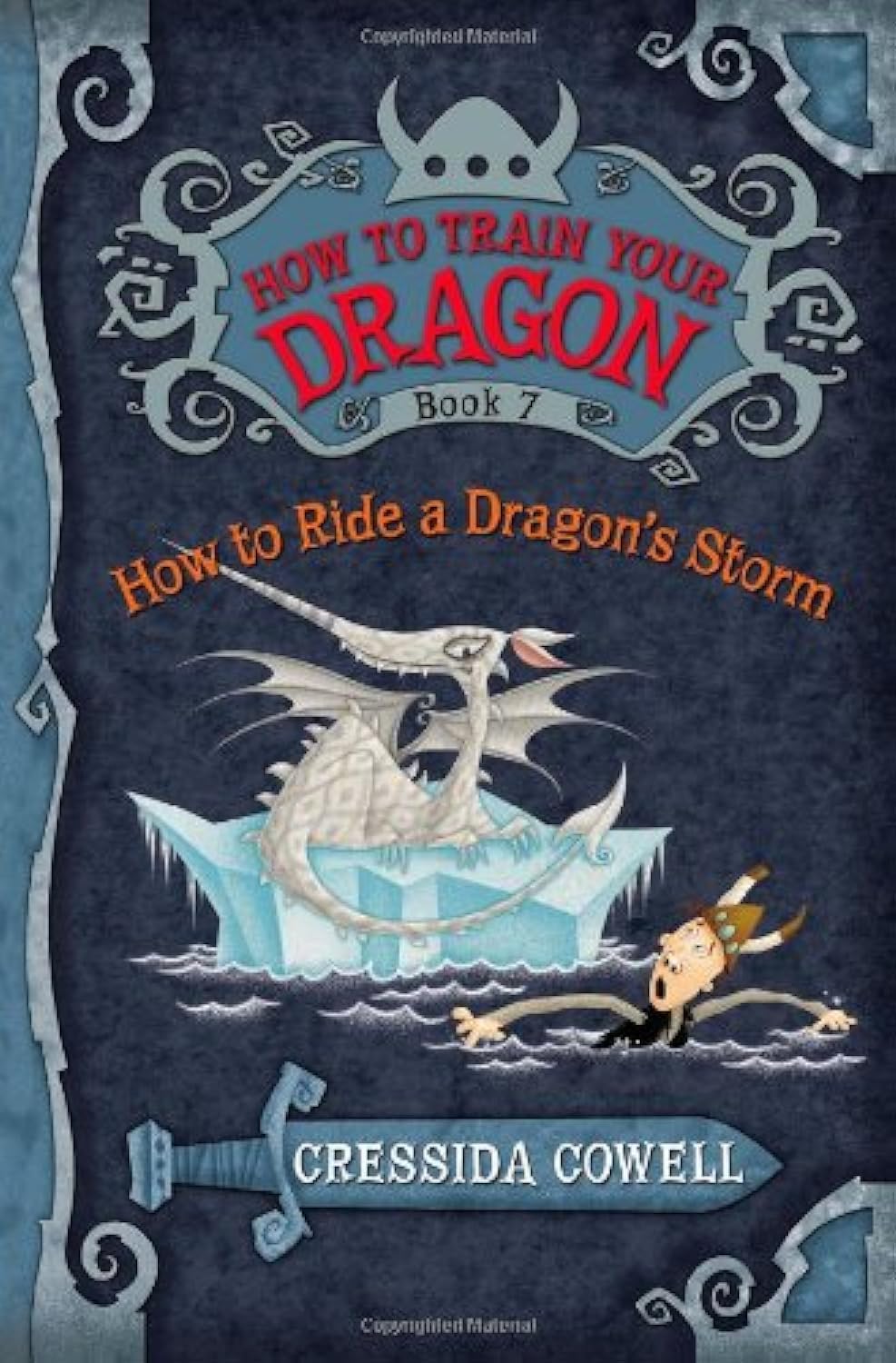 How to Train Your Dragon: How to Ride a Dragon's Storm (How to Train Your Dragon, 7),New