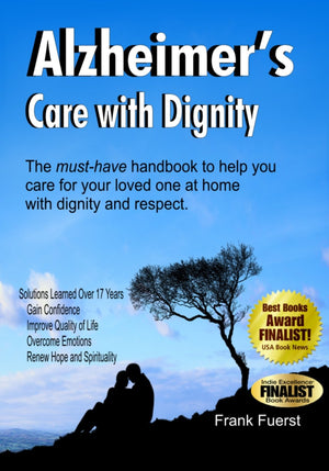 Alzheimer's Care with Dignity,Used