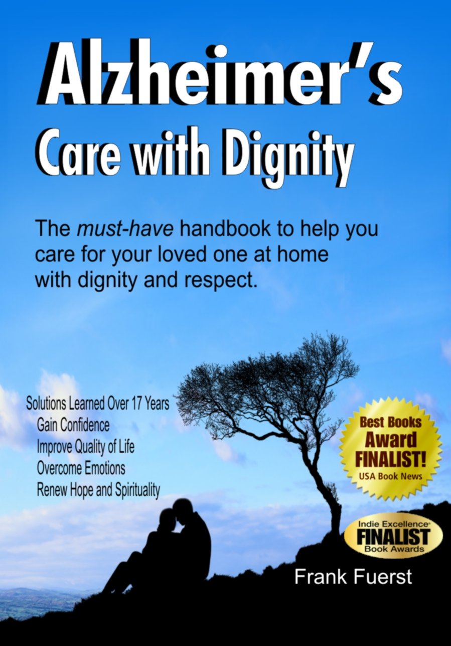 Alzheimer's Care with Dignity,Used