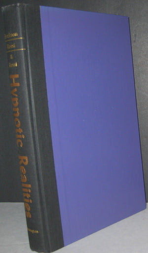 Hypnotic Realities: The Induction Of Clinical Hypnosis And Forms Of Indirect Suggestion,Used