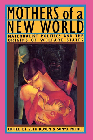 Mothers of a New World,Used