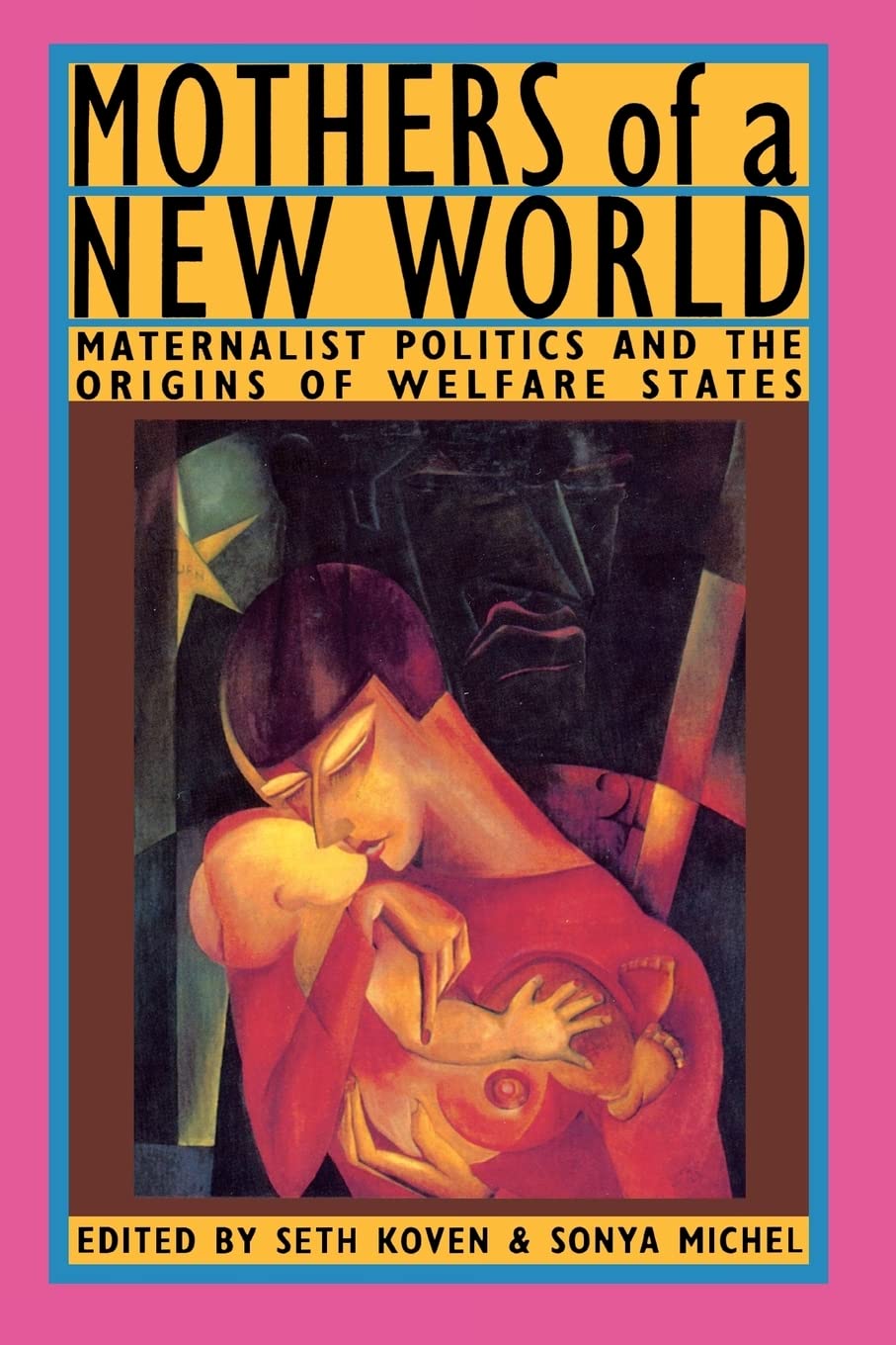Mothers of a New World,Used